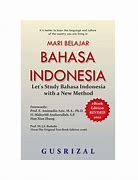 Bahasa Indonesia Digunakan Di Luar Negeri Menunjukkan Perannya Sebagai